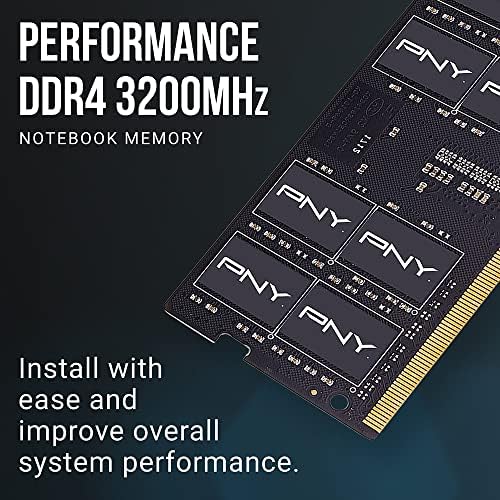 PNY Performance 32GB (2x16GB DDR4 DRAM 3200MHz (PC4-25600 CL22 (Compatible with 2933MHz, 2666MHz, 2400MHz or 2133MHz 1.2V Notebook/Laptop (SODIMM Computer Memory Kit – MN32GK2D43200-TB