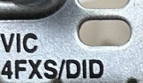 Cisco VIC-4FXS/DID 4-PORT FXS OR DID VIC