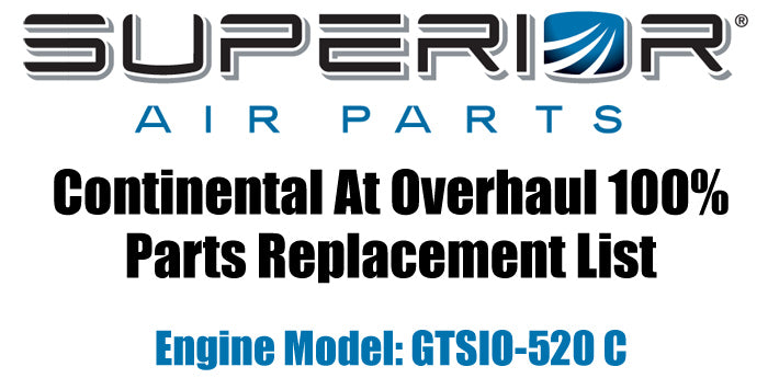 Continental At Overhaul Parts Replacement List - Gtsio-520 C