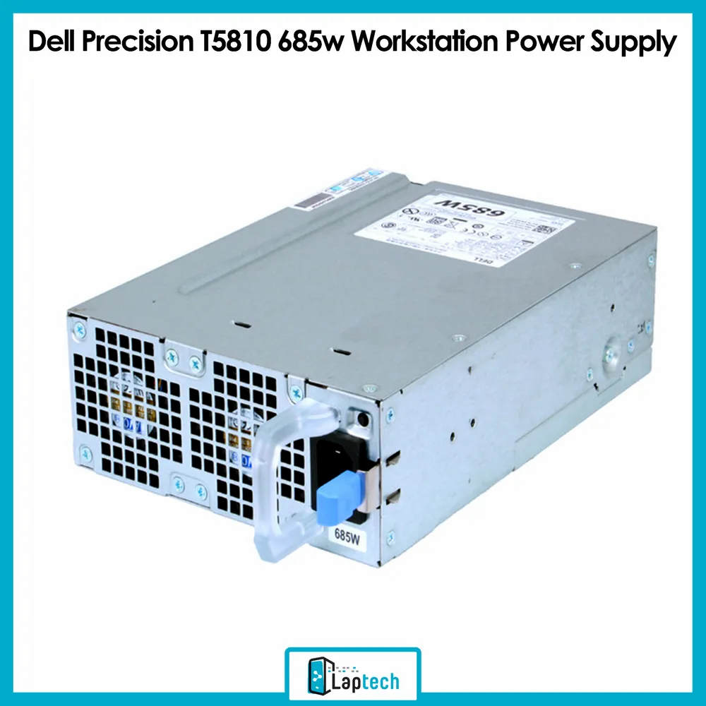 Dell Precision T5810 685w Workstation Power Supply W4DTF K8CDY CYP9P WPVG2 KTMT8