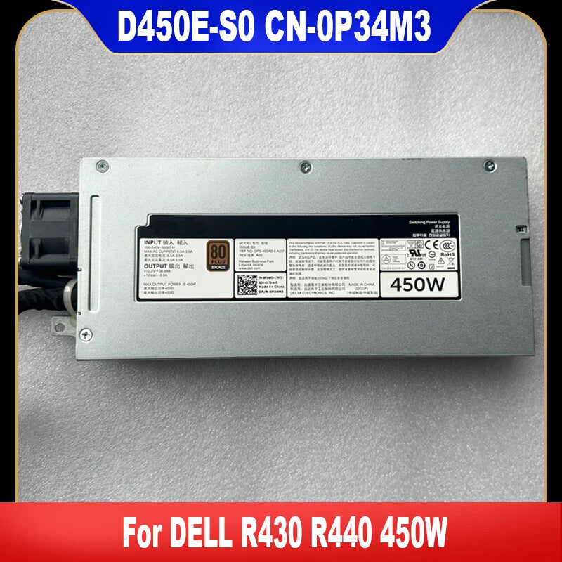 D450E-S0 0P34M3 New Original 450W PSU For Dell R430 R440 Power Supply CN-0P34M3